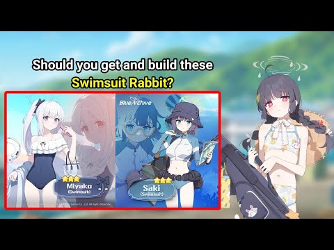 [Blue Archive] Should you get and build Swimsuit Rabbit Platoon?