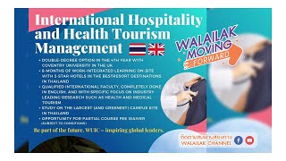 WALAILAK MOVING FORWARD (LIVE) - International Hospitality and Health Tourism Management