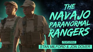 The Navajo Paranormal Rangers | Somewhere in the Skies