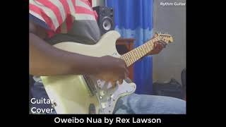 #Highlife, Oweibo Nua by Rex Lawson Highlife Guitar Cover | Highlife Music | Highlife Guitar |