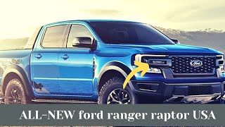 finally !! 2023 ford ranger raptor usa | all-new  ford ranger raptor 2023 | DETAIL REVIEW , RELEASE