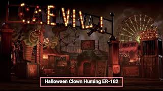 Halloween Clown Hunting ER 182