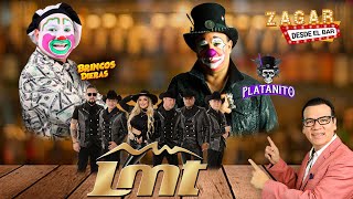 Zagar desde el Bar con Platanito y Grupo LMT