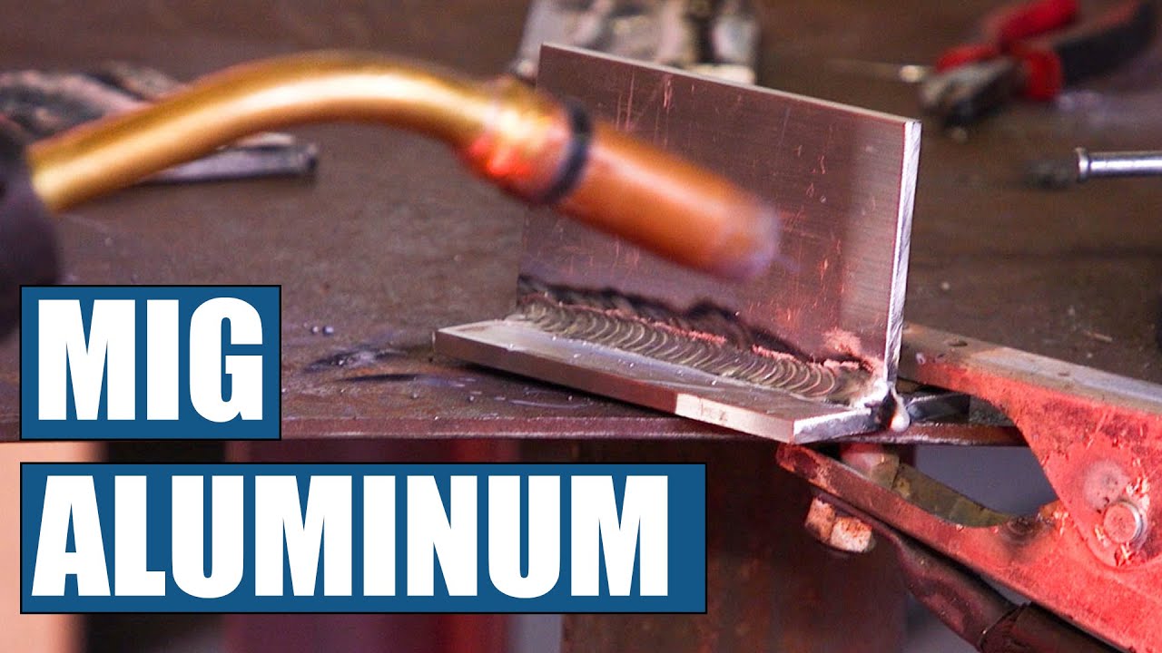 Aluminum MIG Welding - YouTube