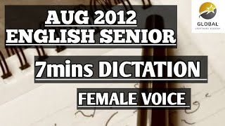 AUG 2012 ENGLISH SENIOR SPEED SHORTHAND DICTATION | TNGTE | GLOBAL SHORTHAND ACADEMY FEMALE VOICE