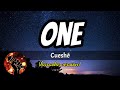ONE - CUESHE (karaoke version)