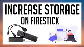 INCREASE STORAGE SPACE ON YOUR AMAZON FIRESTICK OR CUBE