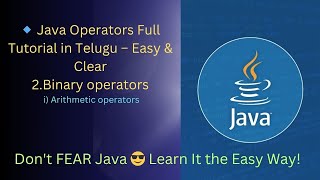 Java Arithmetic Operators in Telugu | Binary Operators Explained with Examples | Lecture 5