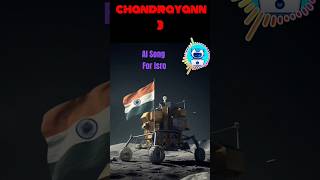 AI made a song for Chandrayaan 3 #ai #aisong #shorts #chandrayan3