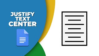 How to justify text in the center in Google Docs