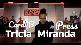 Cardi B - Press | Chapkis Dance | Tricia Miranda choreography