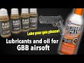 Gas blowback oil and lubes - lube your gun please!