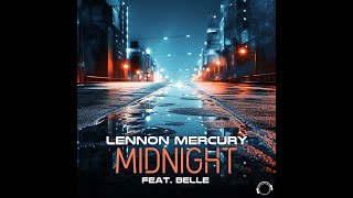 Lennon Mercury feat. Belle - Midnight