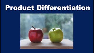 What is Product Differentiation?