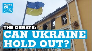 Can Ukraine hold out? Russian invasion enters third week - The France 24 Debate