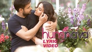 Hamari Adhuri Kahani - Humnava | Lyric Video | Emraan Hashmi | Vidya Balan