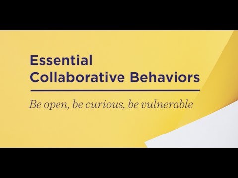 What are the six collaborative behaviors?