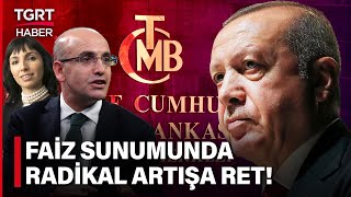 Mehmet Şimşek’in Faiz Sunumuna Cumhurbaşkanı Erdoğan’dan Radikal Artış Vetosu! – TGRT Haber