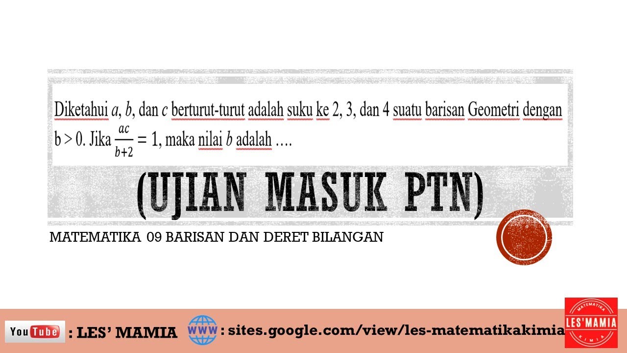 M09-13 : A, B, C SUKU KE 2, 3, DAN 4 BARISAN GEOMETRI B POSITIF Ac/(b+2 ...