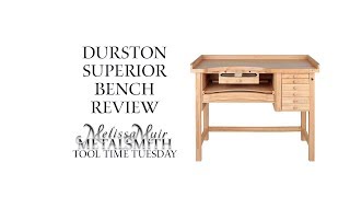 Durston Superior Bench Review - Tool Time Tuesday