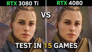 RTX 3080 Ti vs RTX 4080 | Test In 15 Latest Games