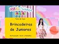 HIT DA CRIANÇA - Brincadeiras de Juniores - VANEYSE com Carol e Rebekha