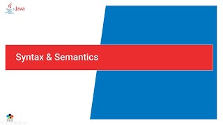 05 - Java Syntax, Semantics and a Sample Program