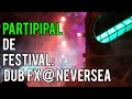Dub FX Live at Neversea 2019