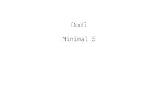 Dodi | Minimal 5