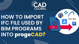 👉🏼 progeCAD 2025 Import IFC, BIM and Revit | Convert IFC to DWG | CADglobal.EU