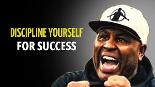 DISCIPLINE YOURSELF FOR SUCCESS - ERIC THOMAS MOTIVATIONAL SPEECH