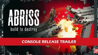 ABRISS - build to destroy – Console Release Trailer