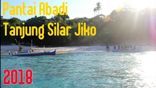 Pantai Abadi \u0026 Tanjung Silar Jiko, Boltim 2018