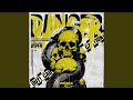 DANGER