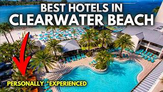 Best Hotels in Clearwater Beach Florida [ UPDATED ]