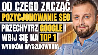 Pozycjonowanie Stron Internetowych Dla Początkujących