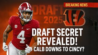 Bengals’ BIG Draft Secret REVEALED — Caleb Downs to Cincinnati?
