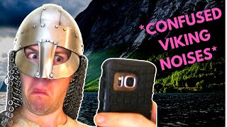 Viking gets his Mind Blown by Modern Tech