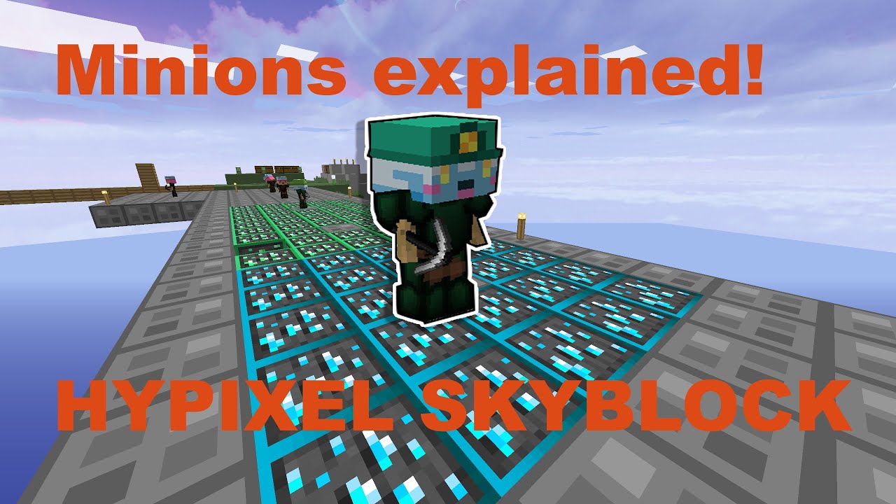 Minions Explained! | HYPIXEL SKYBLOCK | Guide - YouTube