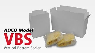 ADCO Model VBS - Vertical Bottom Sealer