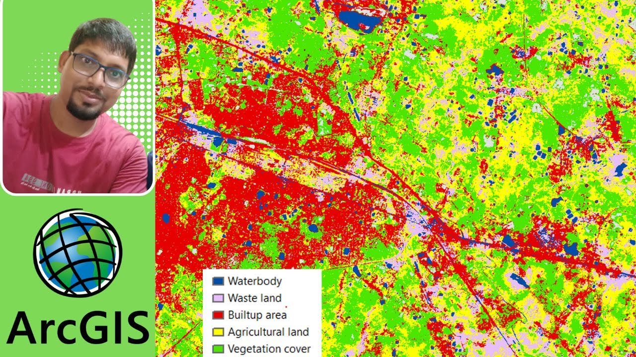 Land Use And Land Cover (LULC) Classification Using ArcGIS I ISO ...