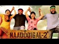 nadodigal 2 songs aana varutha parungadi songs