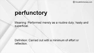 perfunctory Meaning