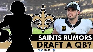 New Orleans Saints DRAFTING A QB At 2024 NFL Draft + NFL Trade Rumors On Starting LT | Saints Rumors