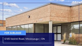 For Sublease | 6185 Kestrel Road, Mississauga ON