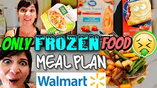 ONLY FROZEN FOOD FROM WALMART WEIGHT LOSS MEAL PLAN (1200 Calories)