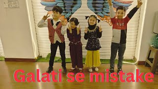 Galati Se Mistake | Jagga Jasoos | Kids dance | Khushi Dance Academy