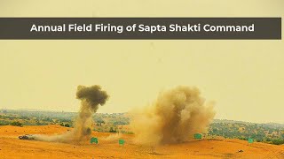 Annual Field Firing of Sapta Shakti Command units conducted in Bikaner