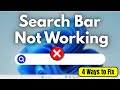 How to Fix Search Bar Not Working in Windows 11 - (4 Ways to Fix)