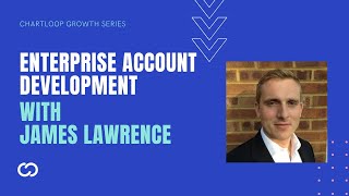 Enterprise account development with James Lawrence, Head of Sales @Andjaro